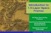 Introduction to 1.5-Layer Space Frames...1.5-Layer Space Frames Peishan Chen Dr.Eng., Hachinohe Tech. Qingming Shanghe Tu 528cm in length , 24.8cm in width Northern Song Dynasty (A.D.