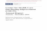 Center for Health Care Purchasing Improvement (CHCPI ... · Health Policy Division, Center for Health Care Purchasing Improvement . PO Box 64882 . St. Paul, MN 55164-0882 . 651-201-3573