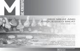 Red Meat and PRocessed Meat - International Agency for ... · 43-food item FFQ; 1 week dietary recall; colour photographs to illustrate 3 most representative serving sizes. Red meat