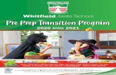2020 into 2021...principal@whitfieldss.eq.edu.au, or call us on 4034 7311. Whitfield State School Pre Prep Transition Program 4 Pre Prep Activities (continued) Attend our Prep Experience/Open