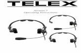 Airman 7 Operating Instructions - pilotshop.lu · The Telex Airman 7 is a lightweight aviation headset designed specifically for optimizing pilot communications in commercial and
