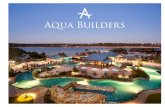 Aqua Builders - Digital AQUA BUILDERS AQUA BUILDERS CONTACT INFORMATION Aqua Builders 11701 Bee Caves