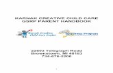 KARNAK CREATIVE CHILD CARE GSRP PARENT HANDBOOKkarnakcccc.com/generator/assets/GSRP Parent Handbook.pdf · Karnak has implemented the use of the Creative Curriculum as well as the