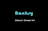 Banksy - Moore Public Schools · Who is Banksy? •Anonymous England-based graffiti artist, political activist, film director, and painter •Was doing graffiti as early as 1991,