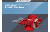 Three-Speed Radial Piston Staffa Motor HMF Series HMF Motors Datasheet.pdf · If an application demands the drive motor be run at speeds of less than 10 rpm for most of the duty cycle,
