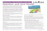 Nutrition and Oral Health - ODHA Website...A well-balanced, nutritious diet is important for good oral health and general health. The food we eat supplies the nutrients that the body,