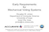 Early Requirements for Mechanical Voting Systemsjones/voting/ReVote09histppt.pdf · Spratt, 1875 – U.S. Patent 158,652 Myers, 1890 ... Election Administration in the United States.