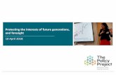 Protecting the interests of future generations, and ... · The Future Generations Commissioner Sophie Howe The first Future Generations Commissioner of Wales 5 The Office of the Future