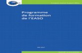 Programme de formation de l’EASO · 2020-07-17 · Les modules du programme de formation de l’EASO sont complétés par un manuel du formateur et un manuel de formation. Le manuel