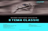 WHEN MOTION COUNTS TEMA Classic - Imagesystems · TEMA Classic 2D Sled Crash Test is a cost-effective way of testing components such as airbags, dummies and seat belts in automotive