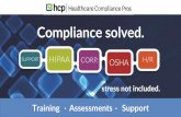 Compliance solved. · Compliance Now & Beyond COVID-19 Compliance Considerations for Telehealth & Remote Workers •How to get and stay compliant after COVID-19 •Tuesday, May 19