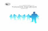 Department of the Interior - Bureau of Indian Education · Why Telework? Telework is an innovative management tool that provides employees with the opportunity to perform their duties