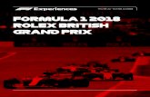 FORMULA 1 2018 ROLEX BRITISH GRAND PRIX...Attend the 2018 British Grand Prix at Silverstone with F1 Experiences, the Official Ticket & Travel Program of Formula 1®, with access including