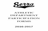 ATHLETIC DEPARTMENT PARTICIPATION FORMS · 2016-06-10 · California Interscholastic Federation Eric Paredes Save A Life Foundation CardiacWise (20-minute training video) http. http: