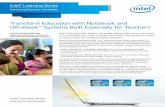 Transform Education with Notebook and Ultrabook™ Systems ... · comprehensive, full-spectrum approach. • Hardware. At the heart of every Intel LS solution, Intel LS devices such