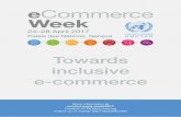 Towards inclusive e-commerce Towards inclusive e …...• Ms. Wendy Eitan, E-Commerce and Physical Services Coodinator, Universal Postal Union • Mr. Dominique Chantrel, TrainForTrade