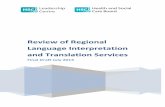 Review of Regional Language Interpretation and Translation ... BOARD...provision of Regional Interpreting and Translation Services with a view to making recommendations on the future