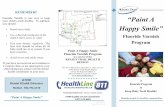REMEMBER!! “Paint A Happy Smile”...Happy Smile” Fluoride Varnish Program A Fluoride Program to Keep Baby Teeth Healthy Healthy people in healthy communities BR-10025 PH-FVP 12-16