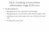 Tip 2: Creating a Committee Information Page (CIP) icon · CIP –Finding the new icon . Tap “Safari” to open a web browser. Tap the small gray bar at the top of the page that