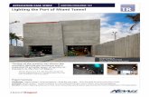 AppLICATIoN CASE STUDY 137 Transportation Lighting the Port … · 2019-07-16 · Port of Miami Tunnel project The much-anticipated Port of Miami Tunnel is now officially open for