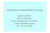Majdi Haj Khalil ESC of Palestine Senior Management Consultant … · 2010-04-30 · Background • According to the Palestinian Central Bureau of Statistics (PCBS), in 2008, the