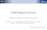 JPSS Program Science - STAR · August 2015 JPSS Science Meeting . Program Science provides the oversight ... (Smoke, Fire, Volcanic Ash, Air Quality) • Hydrological (Precipitation,