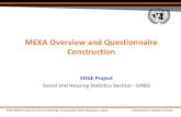 MEXA Overview and Questionnaire ConstructionAdditional features of questionnaire •Questionnaire implemented on Android tablets via Computer Assisted Personal Interviewing (CAPI)