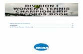 DIVISION I WOMEN’S TENNIS CHAMPIONSHIP RECORDS BOOKfs.ncaa.org/Docs/stats/tennis_champs_records/2017/DIWTennis.pdf · Frances Altick, Vanderbilt def. Yulia Shupenia, DePaul 6-3,