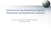 Greenhouse Gas Reporting Program Petroleum and Natural Gas ... · Greenhouse Gas Reporting Program Petroleum and Natural Gas Systems U.S. Environmental Protection Agency November