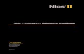 Nios II Processor Reference Handbookenright/teaching/ece... · Introduction This handbook is the primary reference for the Nios® II family of embedded processors. The handbook describes