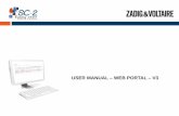 USER MANUAL WEB PORTAL SC-2 User Manual Web Portal - Zadig & Voltaire â€“ page 16 If you have several