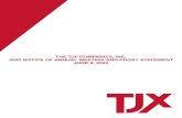 The TJX Companies, Inc. 2020 Notice of Annual Meeting and ... · The TJX Companies, Inc. (TJX, the Company, or we) is the leading off-price retailer of apparel and home fashions in