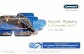 Cromwell Prospering in a low growth world · Portfolio value: $1.9 bn # Assets: 25 Weighted average cap rate: 8.4% Weighted average lease expiry: 6.0 yrs Funds management platform