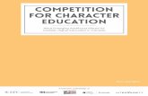 Competition for Character Education - Power to Change ... · Competition for Character Education 7 The CHEM has moved to compete with secular higher education institutions on the