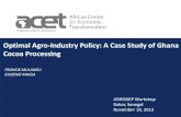 Optimal Agro-Industry Policy: A Case Study of Ghana Cocoa ... Raw Cocoa bean production has long played