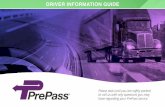 DRIVER INFORMATION GUIDE - PrePass · 2019-06-04 · Velcro adhesive strips provided and firmly press the transponder onto the interior windshield surface so that the adhesive affixes