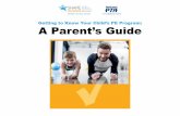 Getting to Know Your Child’s PE Program: A Parent’s Guide · Getting to Know Your Child’s Physical Education Program SHAPE America – Society of Health and Physical Educators