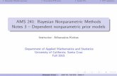 AMS 241: Bayesian Nonparametric Methods Notes 3 Dependent nonparametric … · 2020-05-05 · 1. Dependent Dirichlet processes2. Hierarchical NPB priors3. Spatial DPs4. DDP application