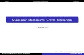 Quasilinear Mechanisms; Groves Mechanismkevinlb/teaching/cs532l... · Quasilinear Mechanisms; Groves Mechanism Lecture 15, Slide 18. RecapQuasilinear MechanismsProperties Tractability