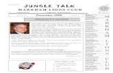 DECEMBER 2009 JUNGLE TALK PAGE 1 JUNGLE …lionsclubmarkham.org/documents/JungleTalkDecember2009.pdfDECEMBER 2009 JUNGLE TALK PAGE 2 1 President’s Message 2 Bits and Bytes 3 The