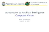 Introduction to Artificial Intelligence Computer Vision · OpenCV: Pixel I Grayscale:each pixel has a value between 0 (black) and 255 (white) - values between 0 and 255 are varying