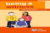 A BOOKLET FOR CHILDREN IN CHILDREN’S HEARING COURT …€¦ · A BOOKLET FOR CHILDREN IN CHILDREN’S HEARING COURT PROCEEDINGS b e i n g a w i t n e s s. Special thanks to the