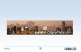 A blueprint for the City of Miami · Miami River Commission MRC Issue Miami 21 Response Compliance with the Federal Maritime Security Act requirements Section 2.2.2 addresses conflicts
