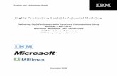 Highly Productive, Scalable Actuarial Modeling · 2009-12-16 · Now, however, high performance computing based on Microsoft® Windows® HPC Server 2008 (HPCS) can provide the horsepower