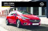 OPEL CORSA Infotainment Manual · 2 Home menu.....13 Screen buttons for access to: AUDIO: audio functions GALLERY: picture and movie functions PHONE: mobile phone functions PROJECTION: