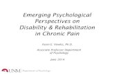 Emerging Psychological Perspectives on Disability ... · “The Nature of Suffering and. the Goals of Medicine” Eric J. Cassell “…people in pain often report suffering from