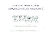 Free Facilitator Guide - Conscious Teaching Facilitator guide... · 2006-05-18 · Free Facilitator Guide Conscious Classroom Management: ... and specific skill-building activities