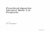 Practical Apache Struts2 Web 2.0 Projectsdownload.e-bookshelf.de/download/0000/0055/68/L-G... · Contents Foreword. . . . . . . . . . . . . . . . . . . . . . . . . . . . . . . . .