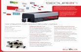 tHE PrintEr for HigHly sEcurE cards · to mEEt all your sEcurity nEEds. tHE PrintEr for HigHly sEcurE cards The Securion printer is the best solution for personalizing and laminating
