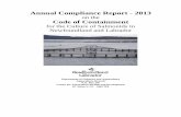 Annual Compliance Report - 2013 Code of Containment · These are to be resubmitted annually. All growers are in compliance. Inventory Monitoring and Reconciliation: Industry was fully